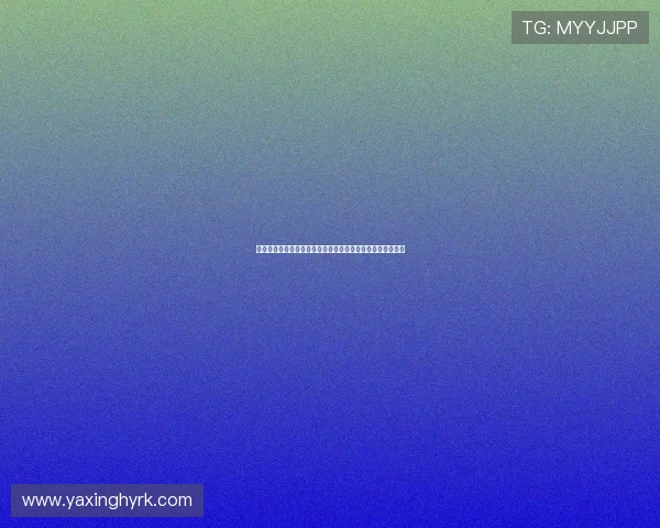 亚星娱乐旗舰厅官方地址查询步骤详解让您轻松实现安全登录 亚星娱乐旗舰厅官方地址查询步骤详解让您轻松实现安全登录